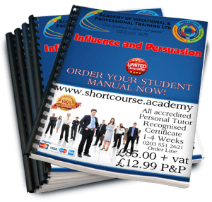 Influence and persuasion home study course