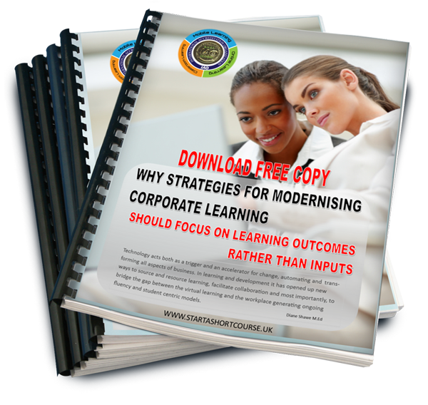 Why strategies for modernising corporate learning should focus on learning outcome cover by diane shawe