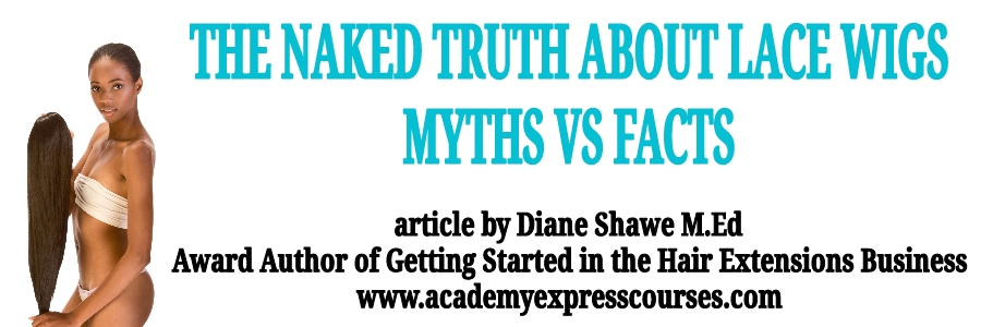 The Naked Truth about Lace Wigs Myths vs Facts