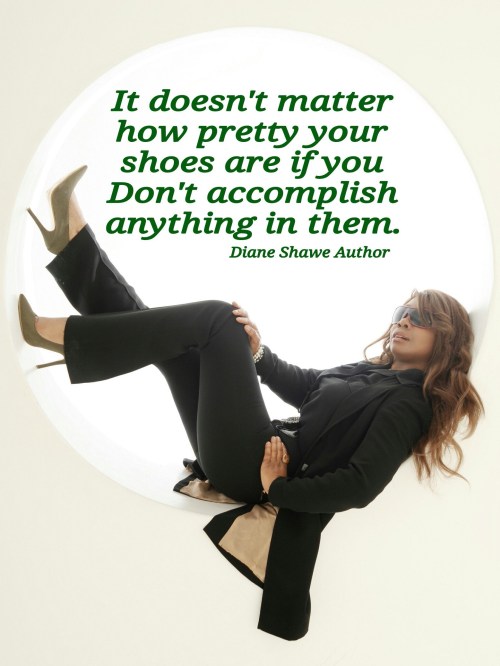 wear your pretty shoes well by diane shawe884346925..jpg